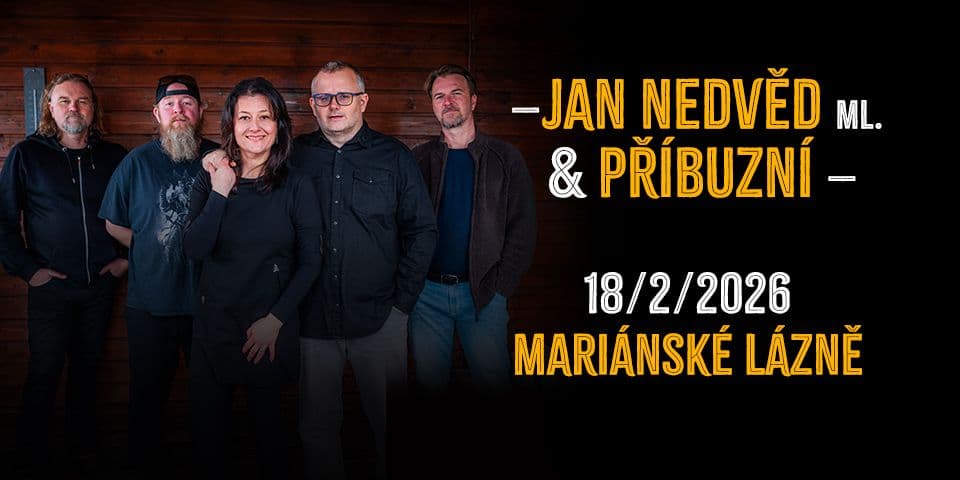 Jan Nedvěd ml. & Příbuzní 2026 - Mariánské lázně