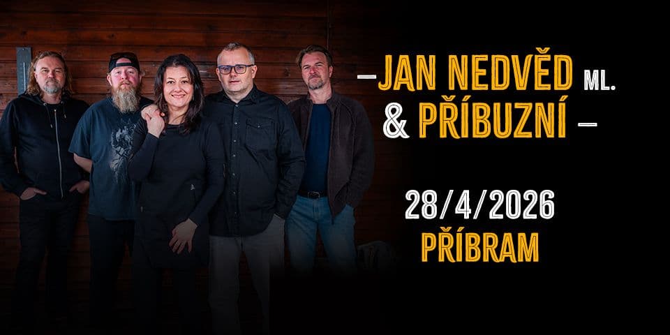 Jan Nedvěd ml. & Příbuzní 2026 - Příbram